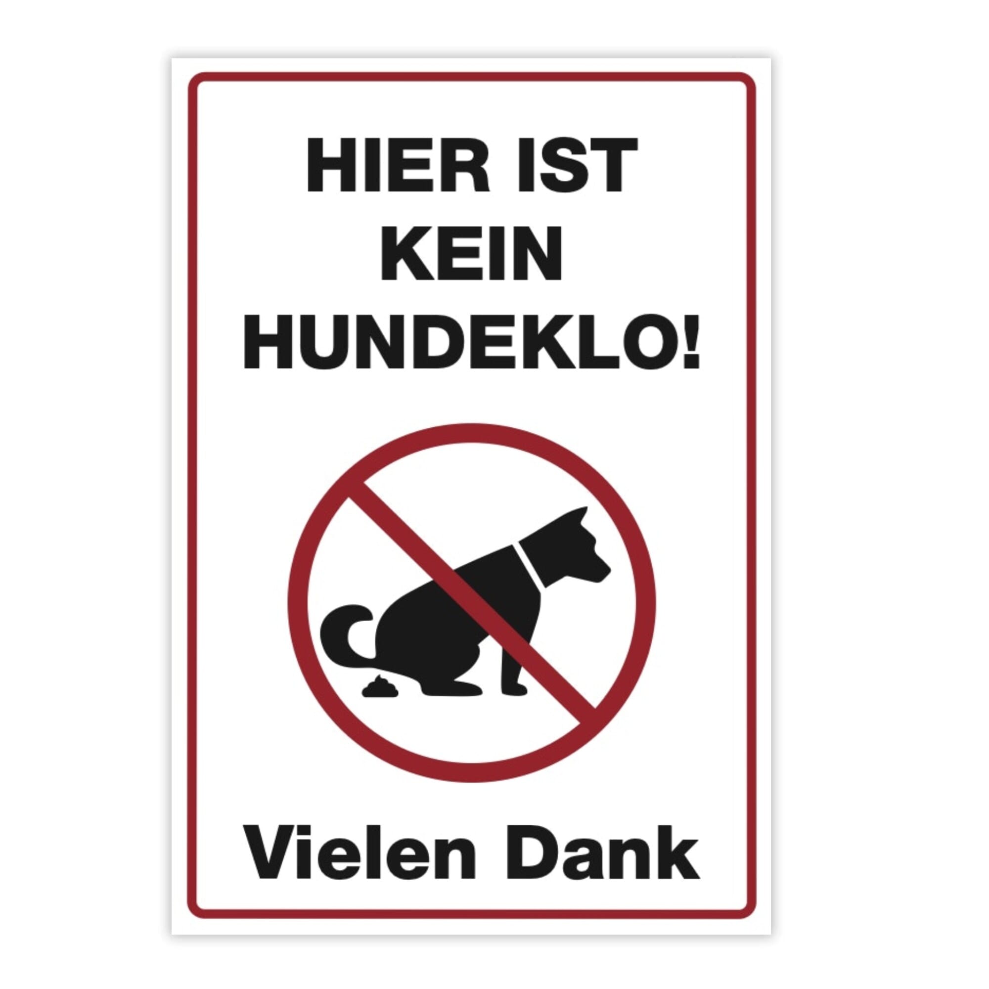 Schild „Hier ist kein Hundeklo!“ 200 × 300 mm aus Alu-Verbund – kinder-druckerei.de